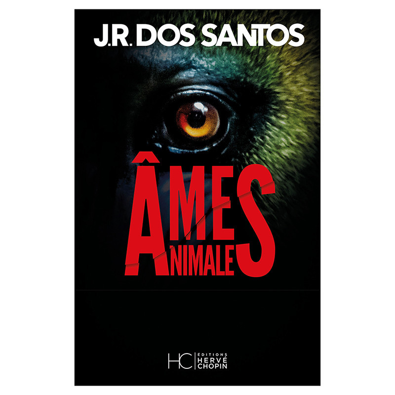 Âmes animales - José Rodrigues Dos Santos