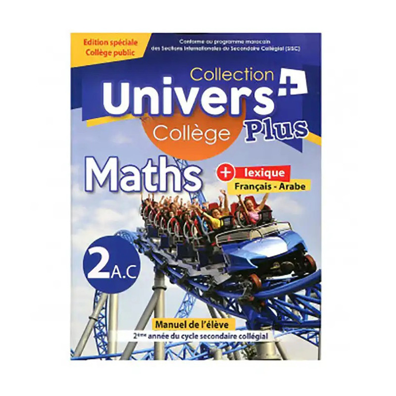 L'Univers des Maths: 2ème Année Collège